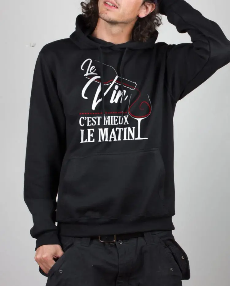 sweat homme noir le vin cest mieux le matin