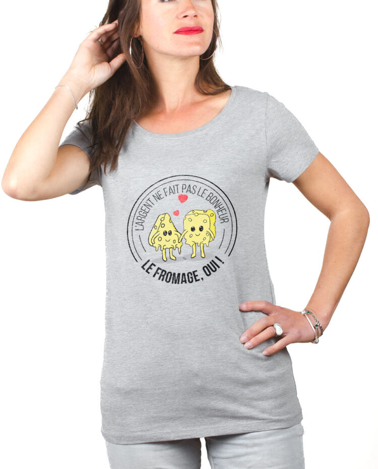 T shirt Femme Gris TSFG LE FROMAGE FAIT LE BONHEUR