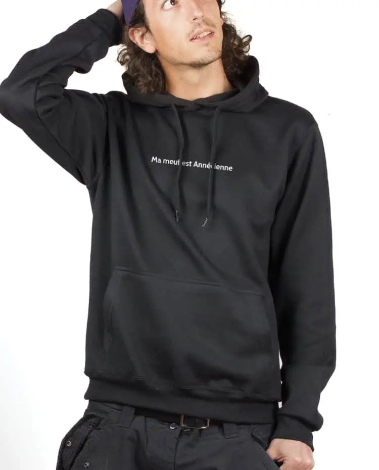 Ma meuf est Annecienne Hoodie Sweat capuche Homme Noir SWHNOI214