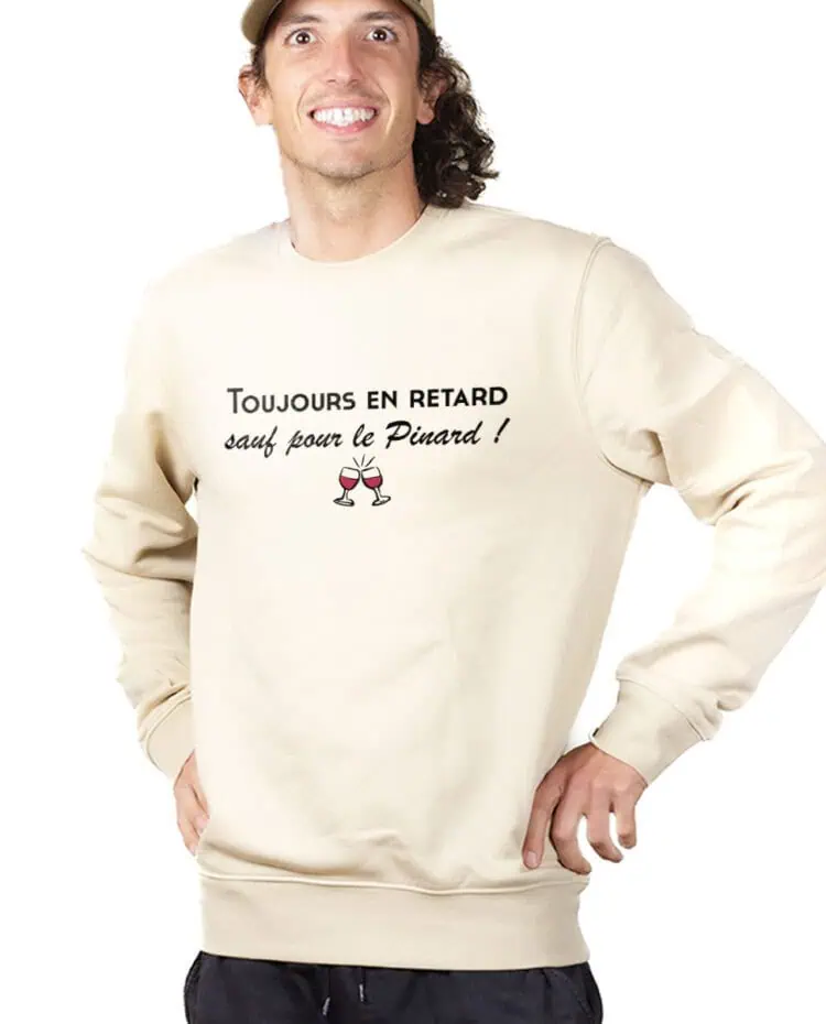 Toujours en retard sauf pour le pinard Sweatshirt Pull Homme Naturel PUHNAT251