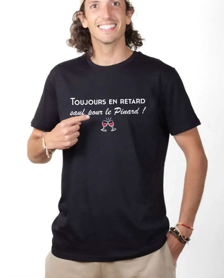 Toujours en retard sauf pour le pinard T shirt Homme Noir TSHN251