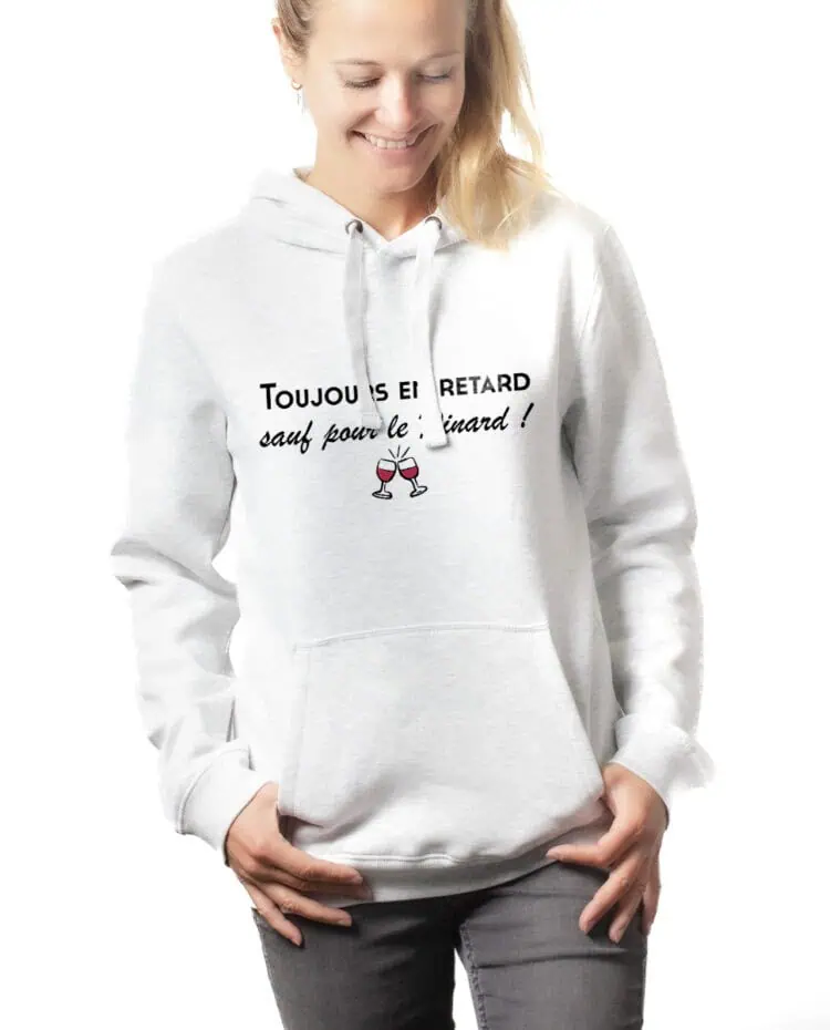 Toujours en retard sauf pour le pinard hoodie Sweat capuche Femme Blanc SWFBLA251