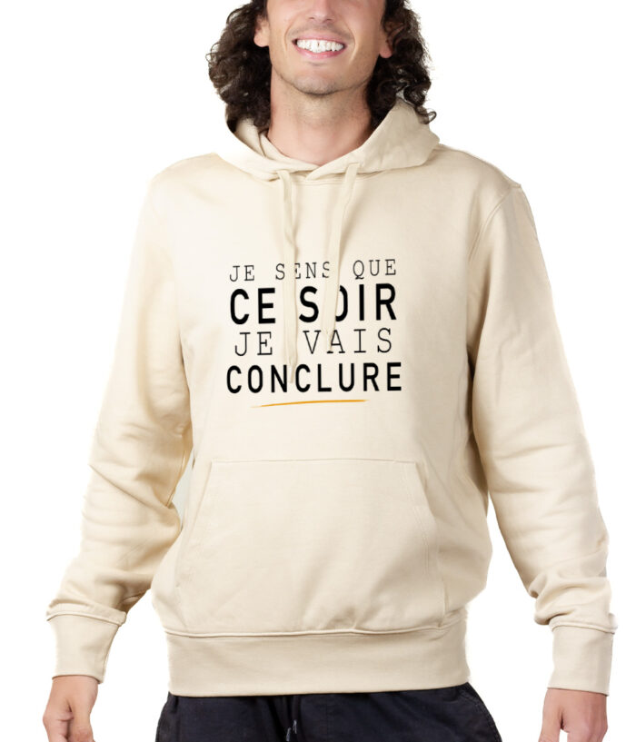 Le Bronzes Je sens que je vais conclure Hoodie Sweat capuche Homme Naturel SWHNAT309