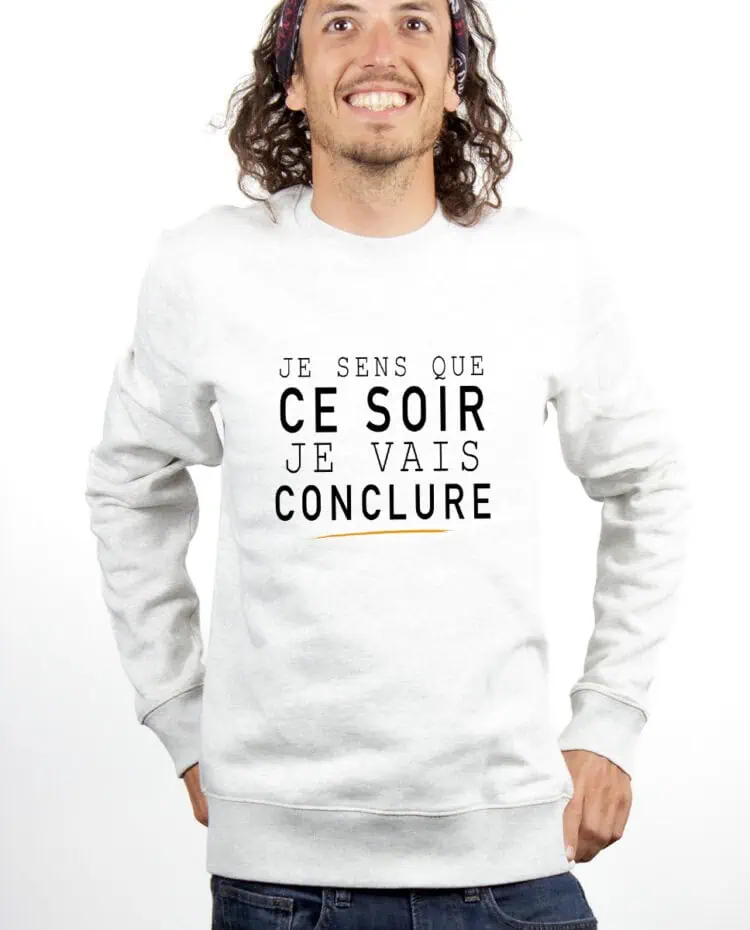 Le Bronzes Je sens que je vais conclure Sweatshirt Pull Homme Blanc PUHBLA309