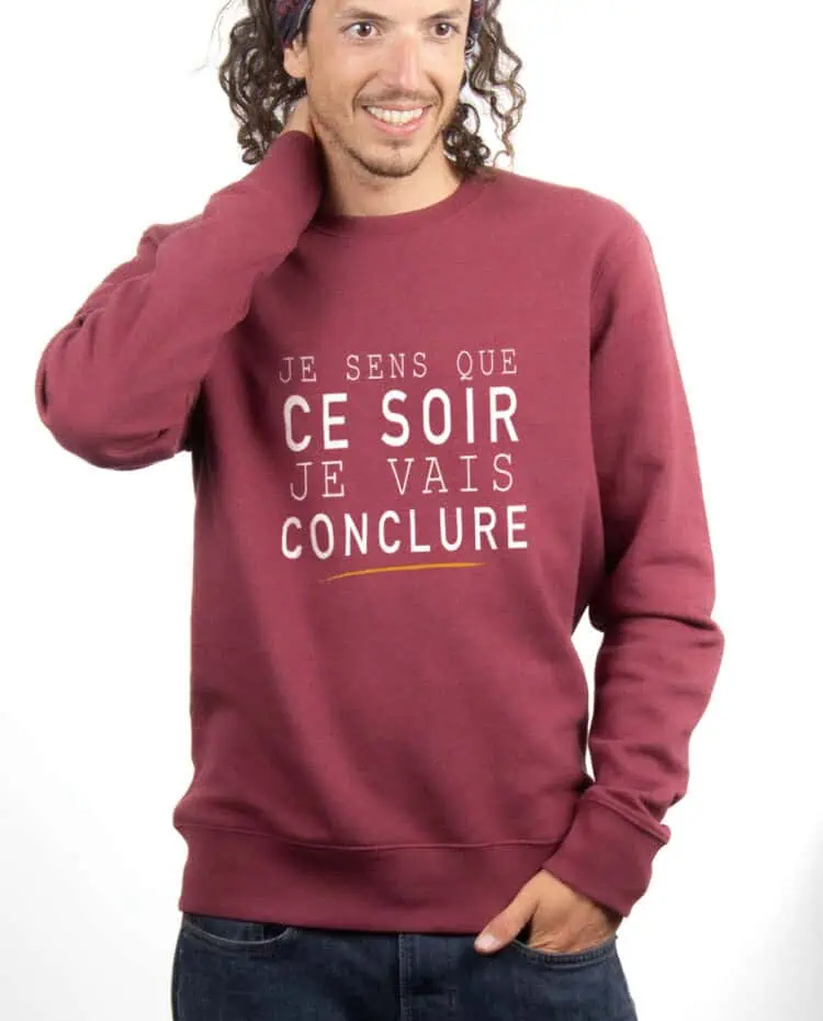 Le Bronzes Je sens que je vais conclure Sweatshirt Pull Homme Bordeau PUHBOR309