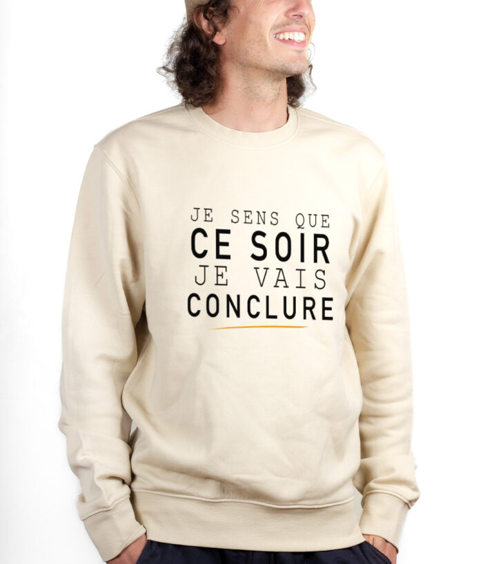 Le Bronzes Je sens que je vais conclure Sweatshirt Pull Homme Naturel PUHNAT309