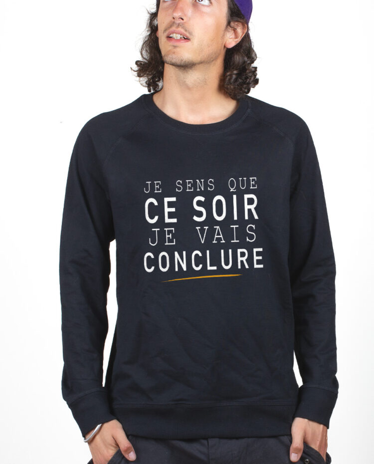 Le Bronzes Je sens que je vais conclure Sweatshirt Pull Homme Noir PUHNOI309