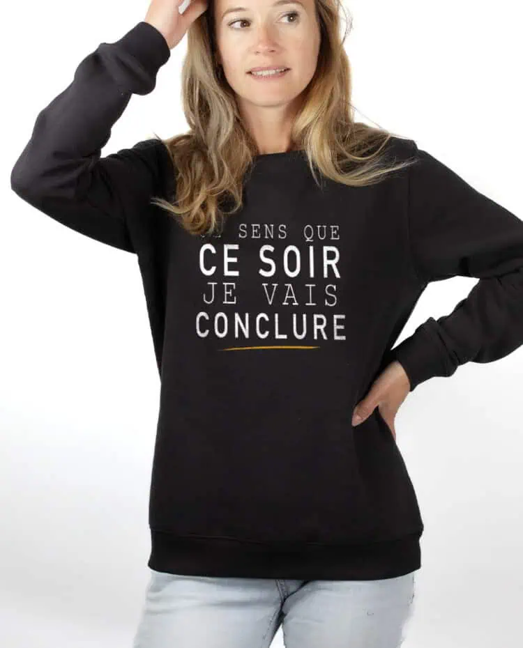 Le Bronzes Je sens que je vais conclure Sweatshirt pull Femme Noir PUFNOI309