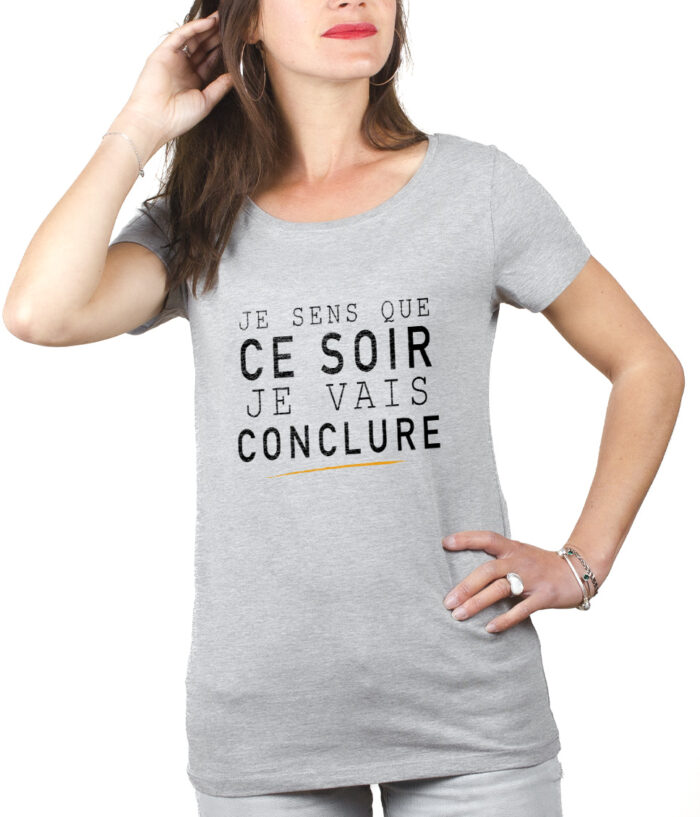 Le Bronzes Je sens que je vais conclure T shirt Femme Gris TSFG309