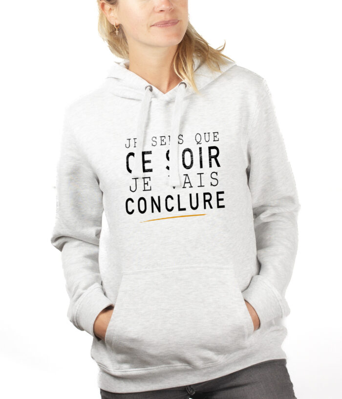 Le Bronzes Je sens que je vais conclure hoodie Sweat capuche Femme Blanc SWFBLA309