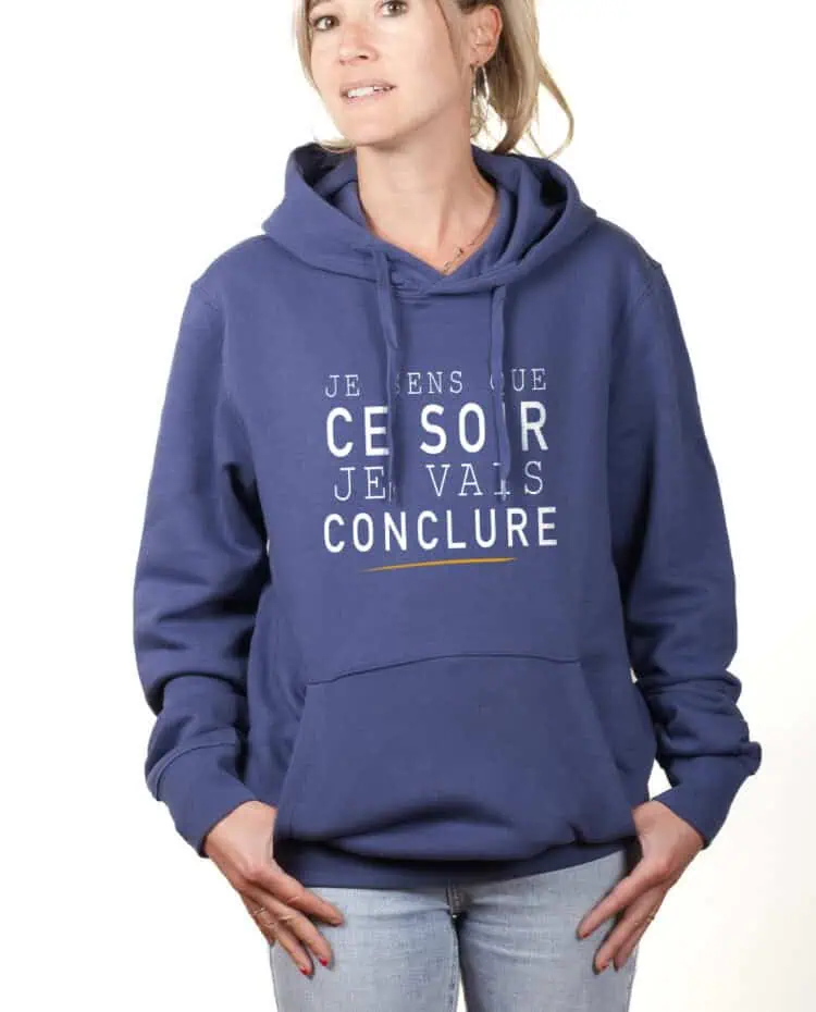 Le Bronzes Je sens que je vais conclure hoodie Sweat capuche Femme Bleu SWFBLE309