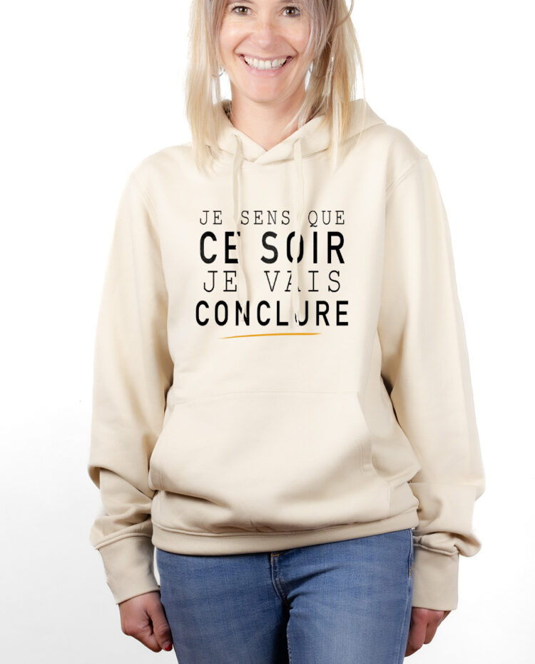 Le Bronzes Je sens que je vais conclure hoodie Sweat capuche Femme naturel SWFNAT309