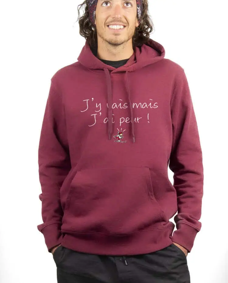 les bronzes Jy vais mais jai peurHoodie Sweat capuche Homme bordeau SWHBOR258