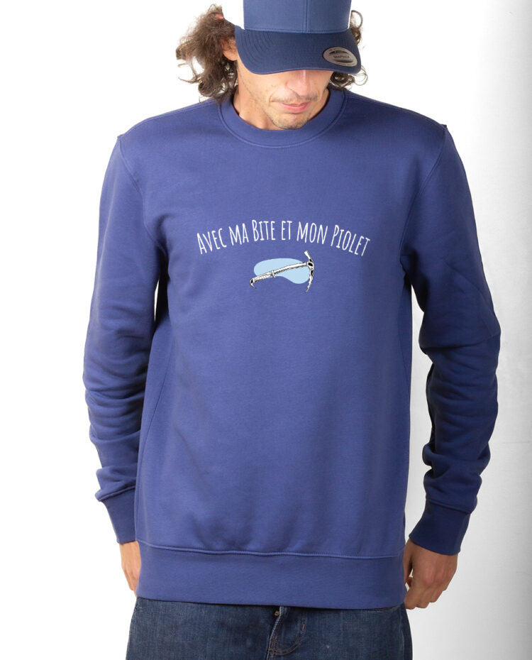 avec ma bite et mon piolet Sweatshirt Pull Homme bleu PUHBLE283