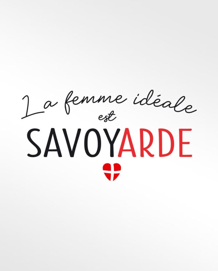 Tasse Coeur design La femme ideale est Savoyarde MUG348