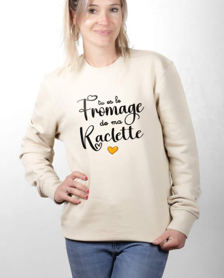 Tu es le fromage de ma raclette Pull Femme NATUREL PUFNAT341